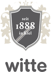 witte || seit 1888 in Kiel